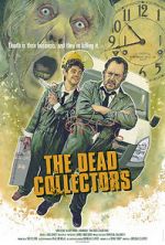 Watch The Dead Collectors (Short 2021) Wootly
