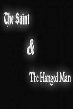 Watch The Saint & the Hanged Man Wootly