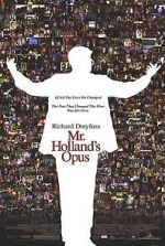 Watch Mr. Holland\'s Opus Wootly