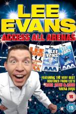 Watch Lee Evans: Access All Arenas Wootly