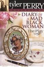 Watch Diary of a Mad Black Woman The Play Wootly