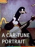 Watch A Car-Tune Portrait (Short 1937) Wootly