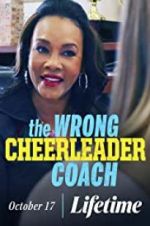 Watch The Wrong Cheerleader Coach Wootly