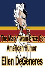 Watch The Mark Twain Prize: Ellen DeGeneres Wootly