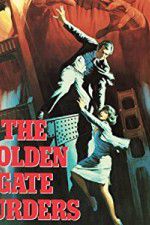 Watch The Golden Gate Murders Wootly