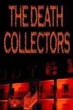 Watch National Geographic Death Collectors Wootly