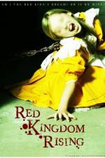 Watch Red Kingdom Rising Wootly