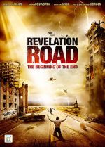 Watch Revelation Road: The Beginning of the End Wootly