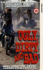 Watch Ugly, Dirty and Bad Wootly