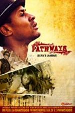 Watch Pathways: Sean\'s Lament Wootly