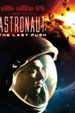 Watch Astronaut: The Last Push Wootly