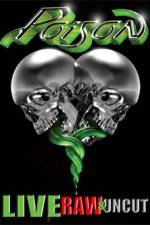 Watch Poison Live Raw and Uncut Wootly