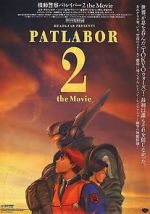 Watch Patlabor 2: The Movie Wootly