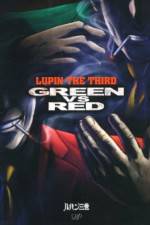 Watch Lupin III Green VS Red Wootly