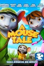 Watch A Mouse Tale Wootly