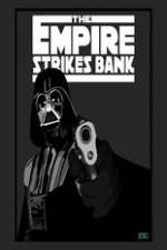 Watch The Empire Strikes Bank Wootly