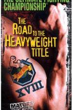 Watch UFC 18 Road to the Heavyweight Title Wootly