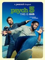 Watch Psych 3: This Is Gus Wootly