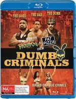 Watch Dumb Criminals: The Movie Wootly