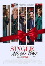 Watch Single All the Way Wootly