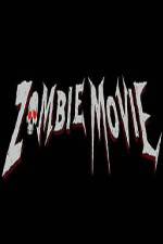 Watch Zombie Movie Wootly