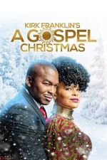 Watch Kirk Franklin\'s A Gospel Christmas Wootly