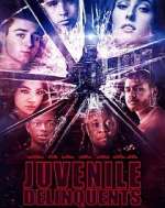 Watch Juvenile Delinquents Wootly