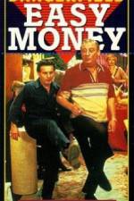 Watch Easy Money Wootly