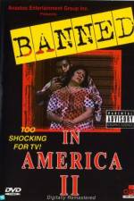 Watch Banned In America II Wootly