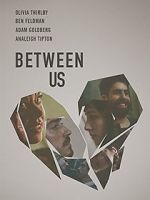 Watch Between Us Wootly