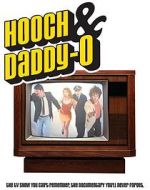 Watch Hooch & Daddy-O Wootly