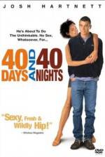 Watch 40 Days and 40 Nights Wootly