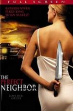 Watch The Perfect Neighbor Wootly