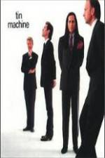 Watch Tin Machine Wootly