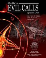 Watch Evil Calls: The Raven Wootly