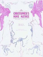 Christopher's Movie Matinee wootly