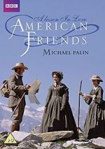 Watch American Friends Wootly