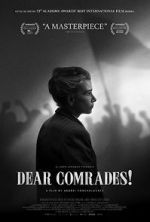 Watch Dear Comrades Wootly