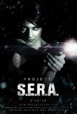 Watch Project: S.E.R.A. (Short 2012) Wootly