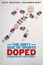 Watch Doped: The Dirty Side of Sports Wootly