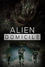 Watch Alien Domicile Wootly