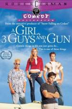 Watch A Girl Three Guys and a Gun Wootly