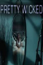 Watch Pretty Wicked Wootly