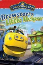 Watch Chuggington: Brewster's Little Helper Wootly