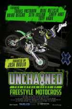 Watch Unchained: The Untold Story of Freestyle Motocross Wootly