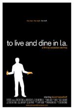 Watch To Live and Dine in L.A. Wootly