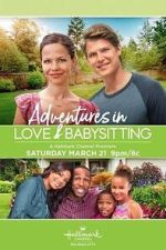 Watch Adventures in Love & Babysitting Wootly