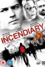 Watch Incendiary Wootly