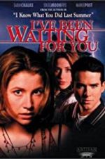 Watch I\'ve Been Waiting for You Wootly