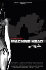 Watch Machine Head Wootly